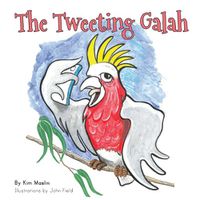 Cover image for The Tweeting Galah