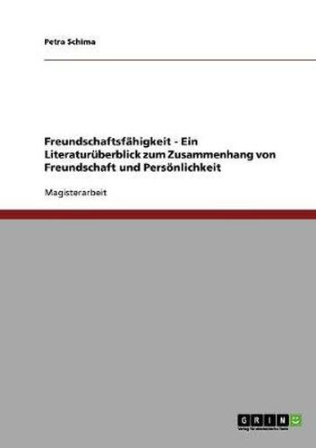 Cover image for Freundschaftsfahigkeit - Ein Literaturuberblick zum Zusammenhang von Freundschaft und Persoenlichkeit