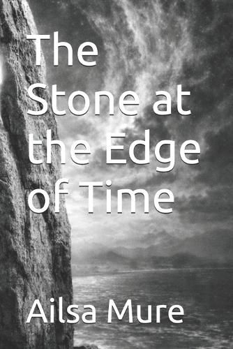 Cover image for The Stone at the Edge of Time