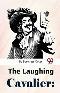 Cover image for The Laughing Cavalier