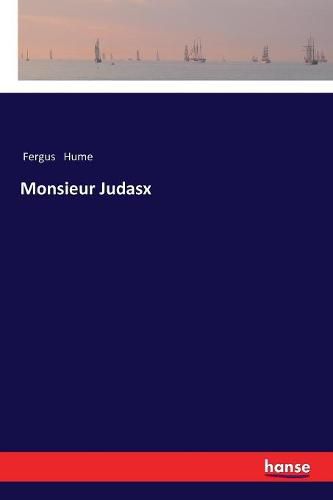 Cover image for Monsieur Judasx