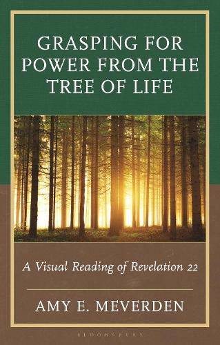 Cover image for Grasping for Power from the Tree of Life
