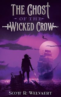 Cover image for The Ghost of the Wicked Crow