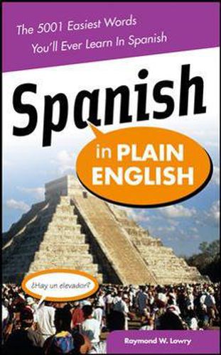 Cover image for Spanish in Plain English: The 5,001 Easiest Words You'll Ever Learn in Spanish