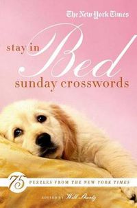 Cover image for New York Times Stay in Bed Sunday Crosswords