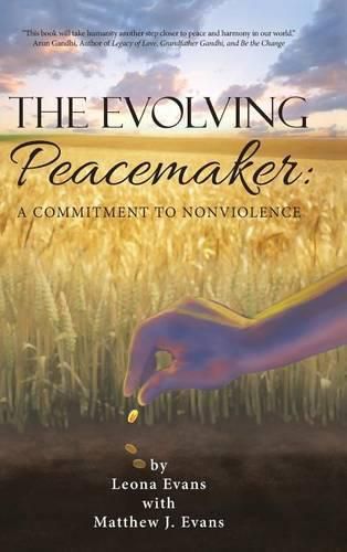 The Evolving Peacemaker: A Commitment to Nonviolence