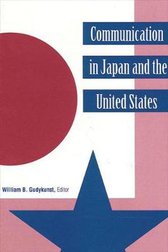Cover image for Communication in Japan and the United States