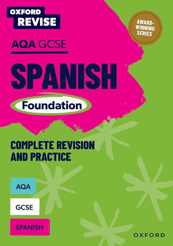 Cover image for Oxford Revise: AQA GCSE Spanish Foundation