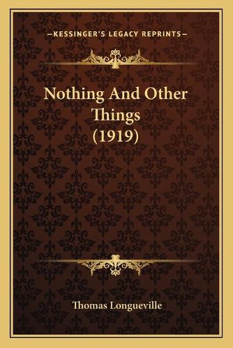 Nothing and Other Things (1919)