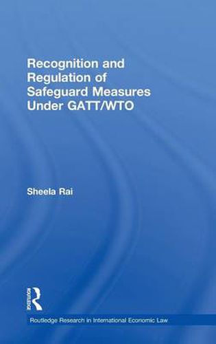 Cover image for Recognition and Regulation of Safeguard Measures Under GATT/WTO