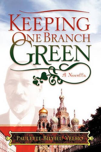 Cover image for Keeping One Branch Green