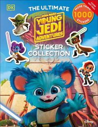 Cover image for Star Wars Young Jedi Adventures Ultimate Sticker Collection