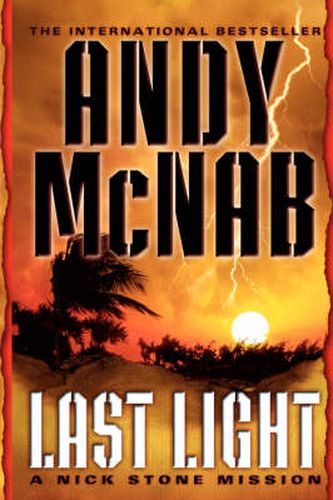 Last Light: A Nick Stone Mission