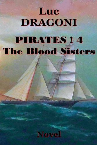 Cover image for Pirates 4.The Blood Sisters