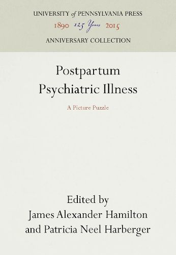Cover image for Postpartum Psychiatric Illness: A Picture Puzzle