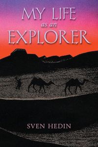 Cover image for My Life as an Explorer