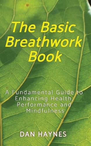 Cover image for The Basic Breathwork Book