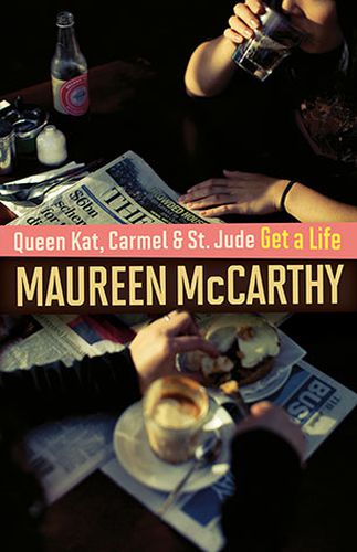 Cover image for Queen Kat, Carmel and St Jude Get a Life