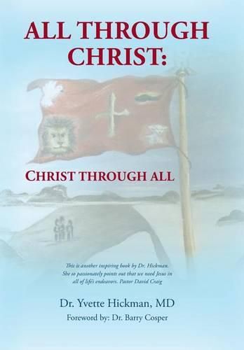 Cover image for All through Christ: Christ through All