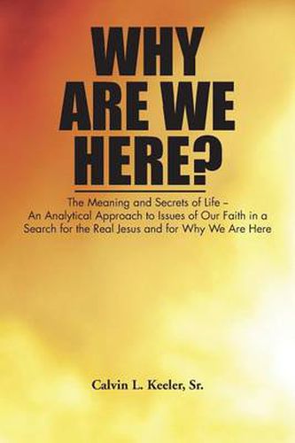 Cover image for Why Are We Here?