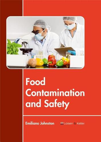 Cover image for Food Contamination and Safety