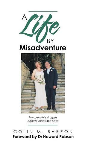 Cover image for A Life by Misadventure