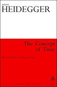 Cover image for The Concept of Time: The First Draft of Being and Time