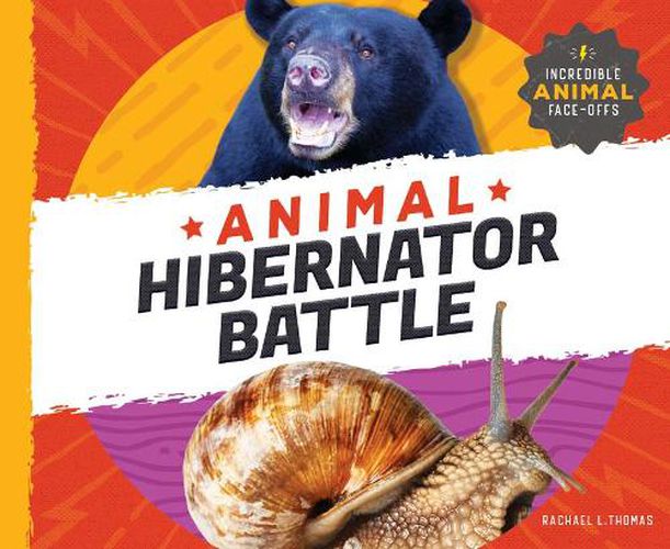 Animal Hibernator Battle