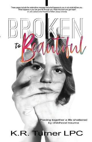 Cover image for Broken to Beautiful