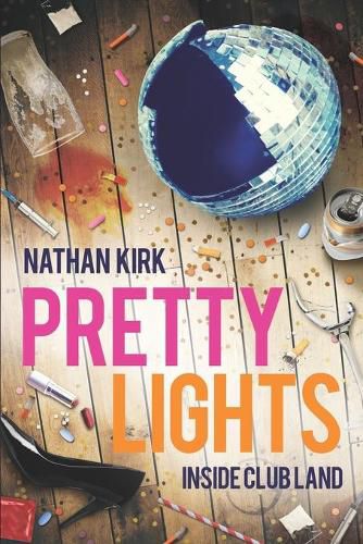 Cover image for Pretty Lights: Inside Club Land