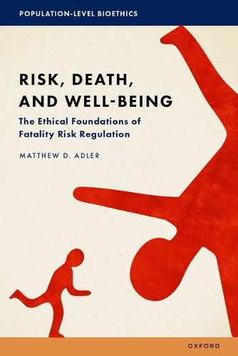 Cover image for Risk, Death, and Well-Being