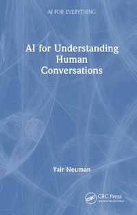 Cover image for AI for Understanding Human Conversations