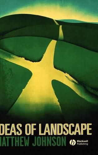 Cover image for Ideas of Landscape: An Introduction