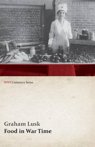 Cover image for Food in War Time (WWI Centenary Series)