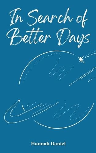 Cover image for In Search of Better Days