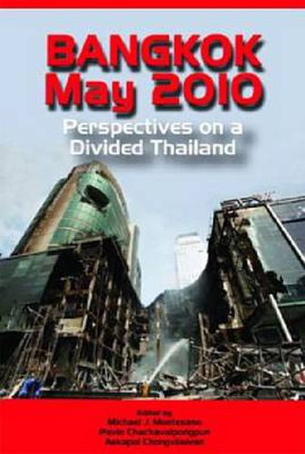 Cover image for Bangkok, May 2010: Perspectives on a Divided Thailand