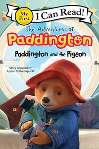 Cover image for The Adventures of Paddington: Paddington and the Pigeon