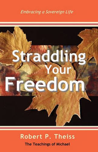 Cover image for Straddling Your Freedom