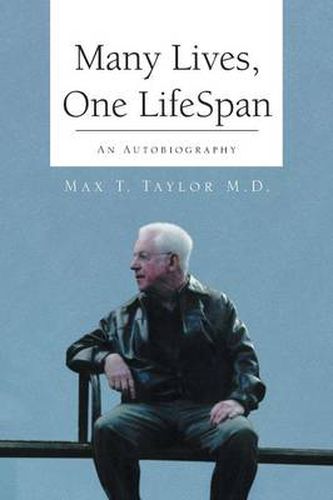 Cover image for Many Lives, One Lifespan: An Autobiography