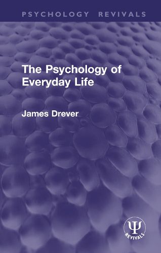 Cover image for The Psychology of Everyday Life