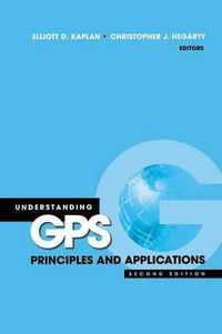 Cover image for Understanding GPS: Principles and Applications