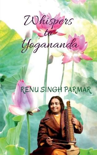 Cover image for Whispers to Yogananda