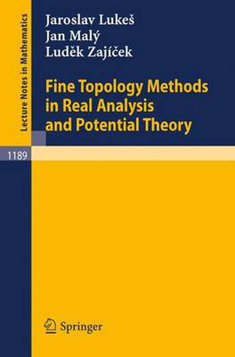 Cover image for Fine Topology Methods in Real Analysis and Potential Theory