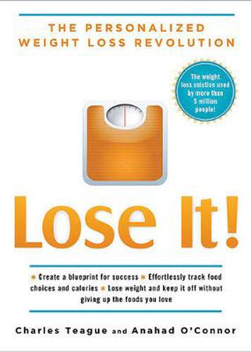 Cover image for Lose It!: The Personalized Weight Loss Revolution