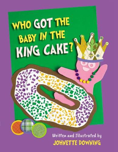 Who Got the Baby in the King Cake?