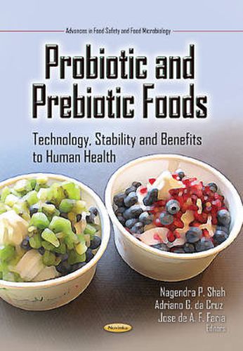 Cover image for Probiotic & Prebiotic Foods: Technology, Stability & Benefits to Human Health