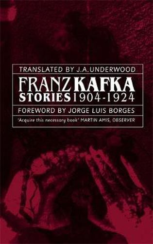 Cover image for Franz Kafka Stories 1904-1924
