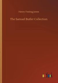 Cover image for The Samuel Butler Collection