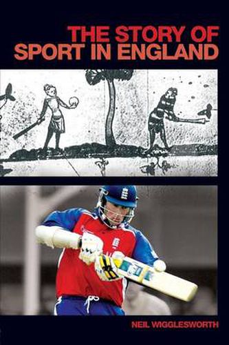 The Story of Sport in England