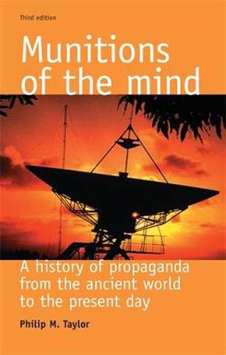 Cover image for Munitions of the Mind: A History of Propaganda